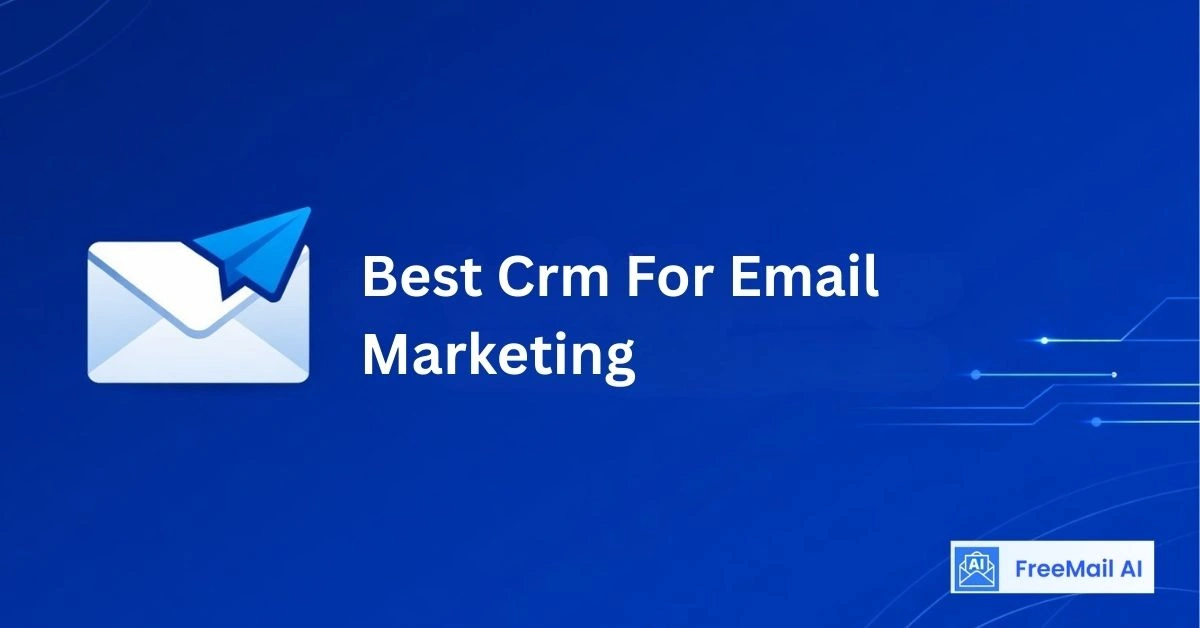 best crm for email marketing