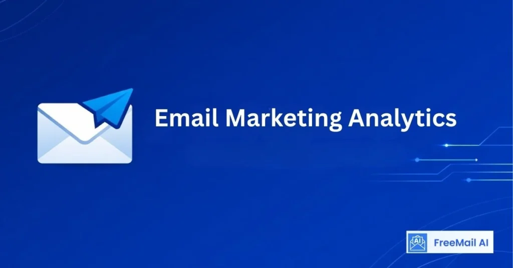 Email Marketing Analytics