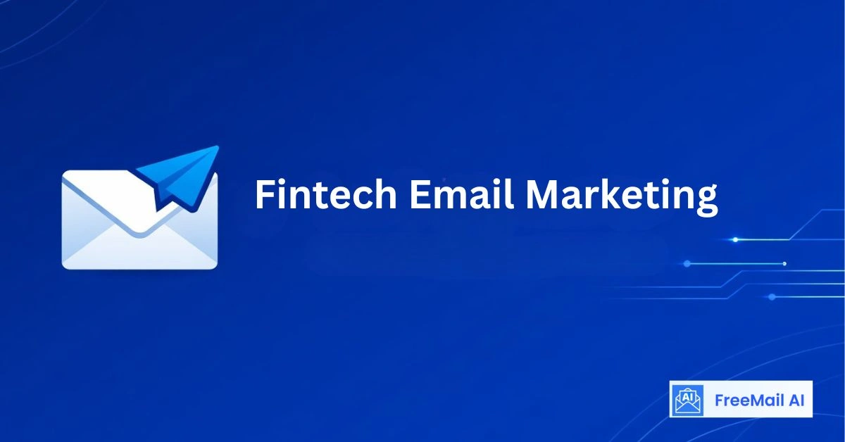 Fintech Email Marketing