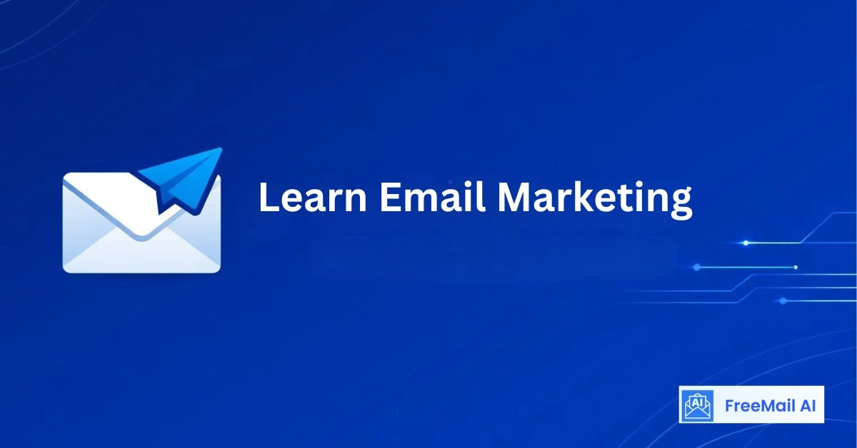Learn Email Marketing